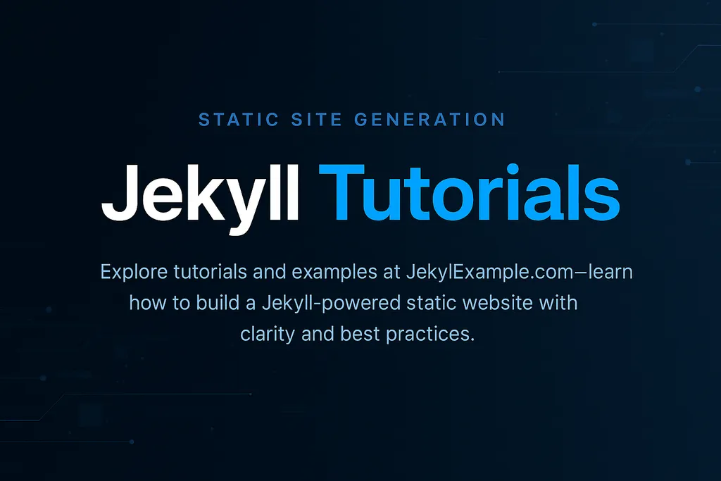 Jekyll tutorials for static sites